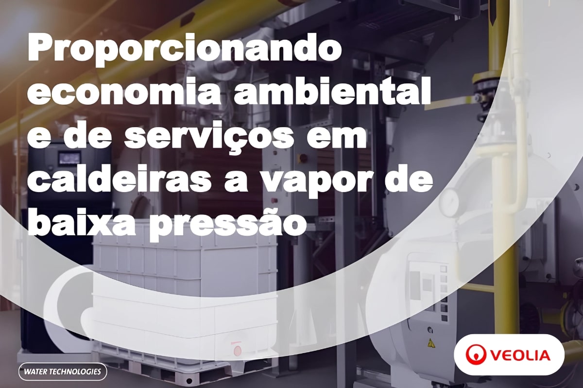 Proporcionando economia ambiental e de serviços públicos em caldeiras a vapor de baixa pressão