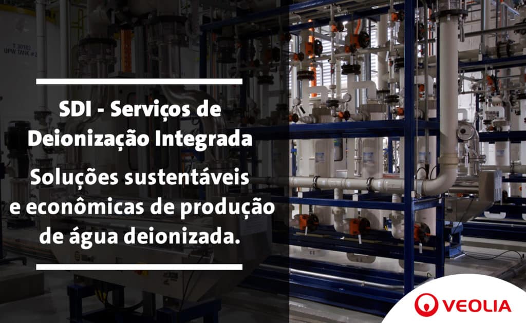 Serviços de Deionização Integrada As soluções sustentáveis e econômicas de produção de água deionizada.