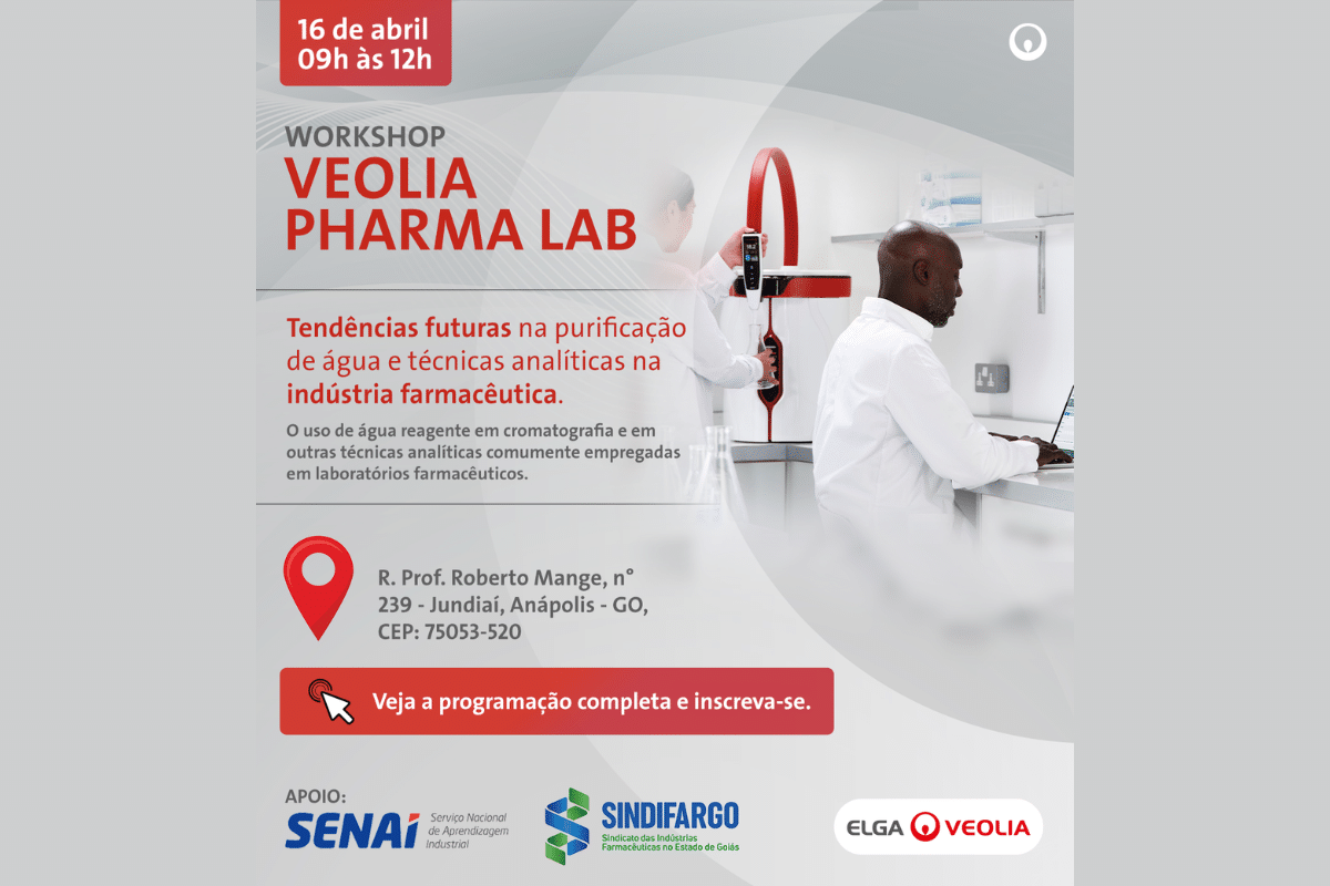 WORKSHOP VEOLIA PHARMA LAB apresenta tendências em purificação de água e técnicas analíticas para laboratórios farmacêuticos