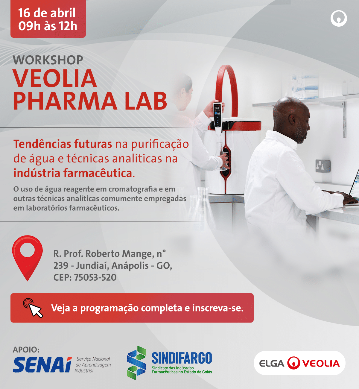 WORKSHOP VEOLIA PHARMA LAB apresenta tendências em purificação de água e técnicas analíticas para laboratórios farmacêuticos