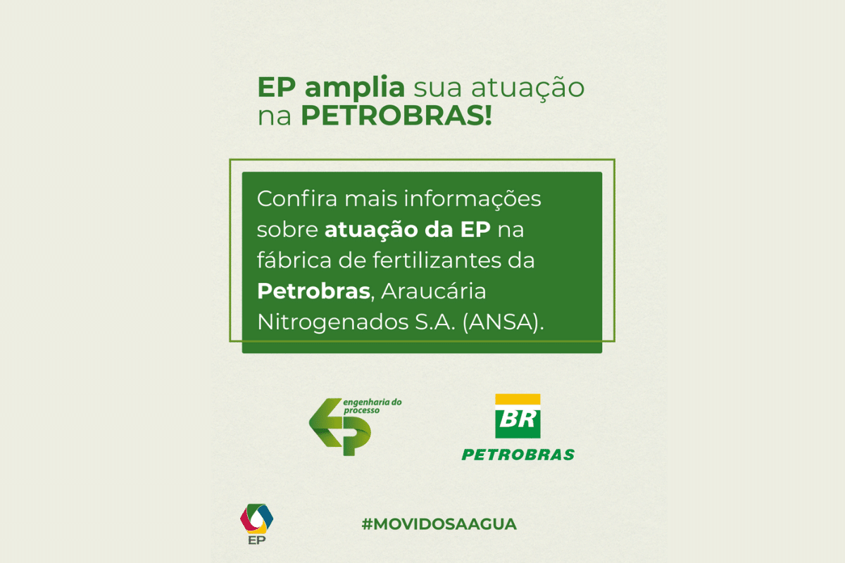 Petrobras escolhe EP para assumir operação de sistemas de água na reativação de sua fábrica de fertilizantes no Paraná
