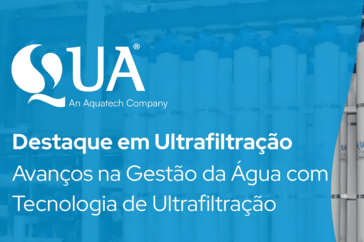Webinar QUA: Avanços na Gestão da Água com Tecnologia de Ultrafiltração