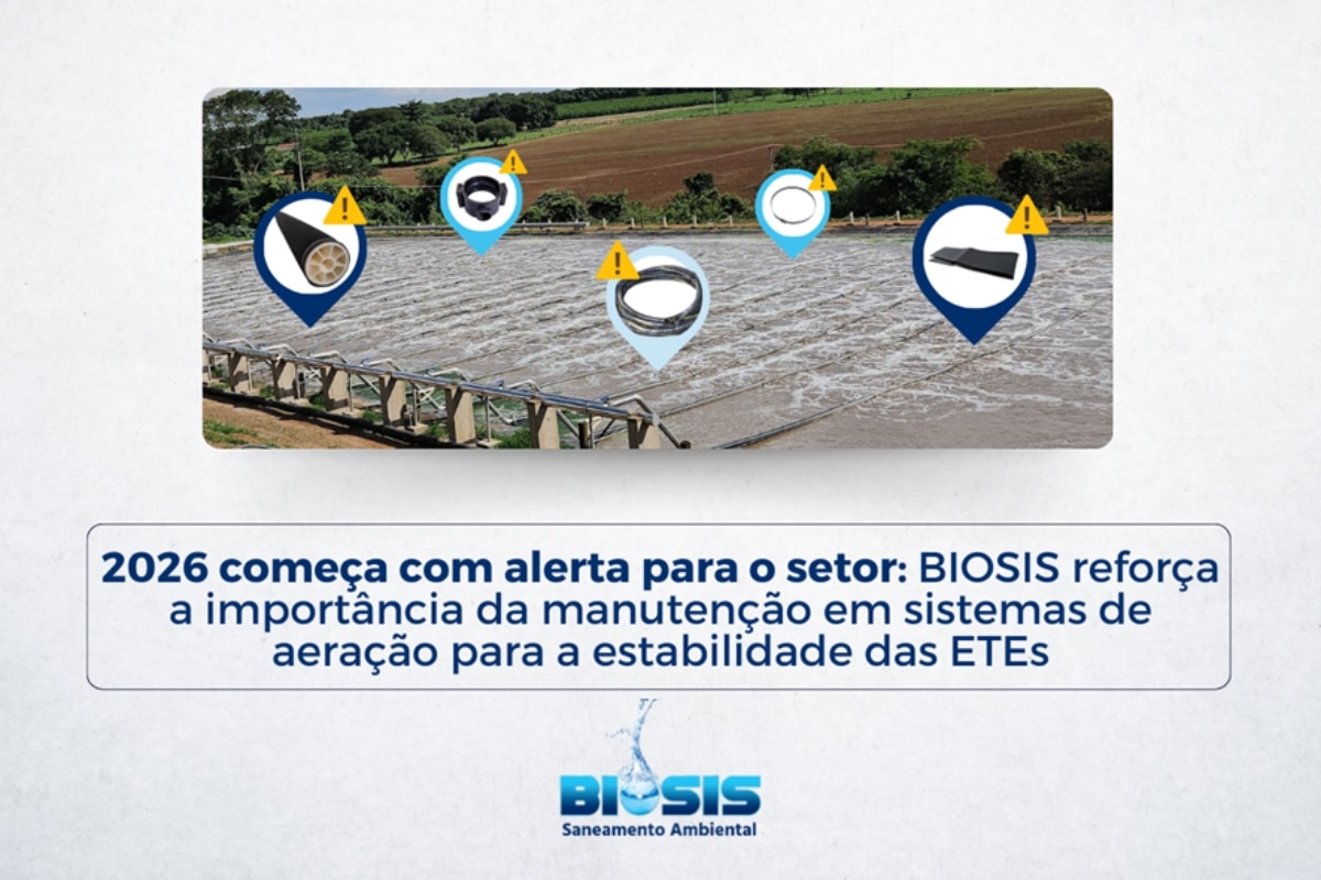 2026 começa com alerta para o setor: BIOSIS reforça a importância da manutenção em sistemas de aeração para a estabilidade das ETEs